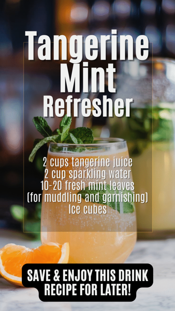 Sunset Spritzer: A Vibrant Tangerine Mint Refresher for Pure Delight 1 Tangerine Mint Refresher